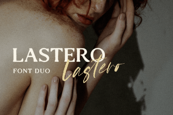 Lastero: The Elegant Handwritten Typeface for Makers