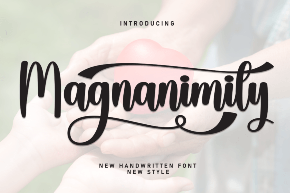Magnanimity: The Handwritten Typeface That Elevates Campaign Creativity
