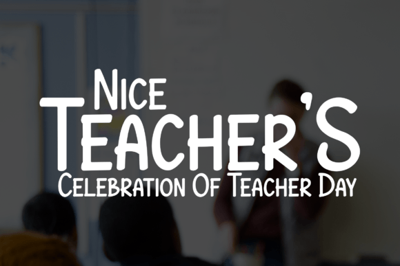 Nice Teachers: The Handwritten Typeface for Authentic Branding