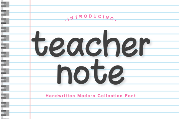 Teacher Note: A Handwritten Typeface for Warm Editorial Design