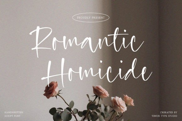 Why Romantic Homicide is the Perfect Handwritten Typeface for Brand Identity